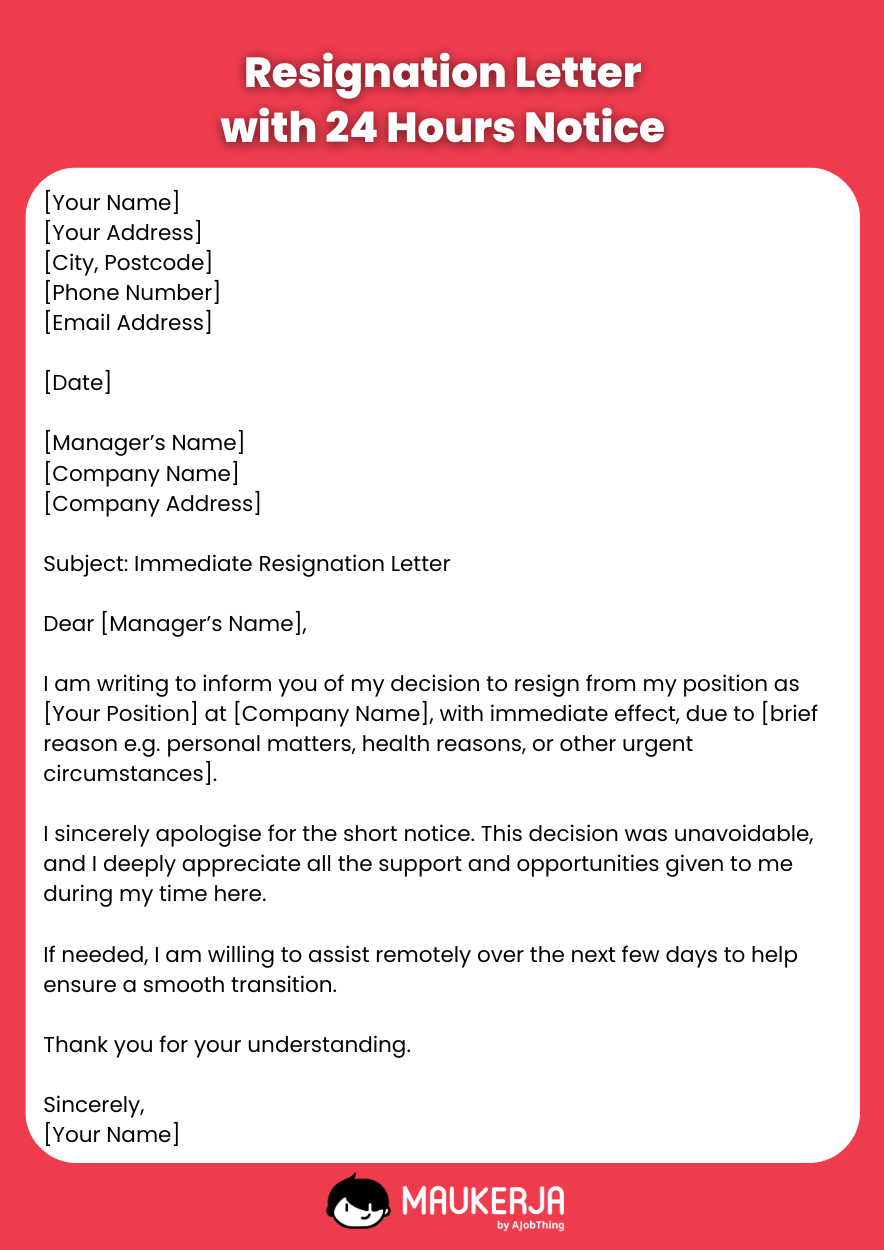 Resignation Letter with 24 Hours Notice